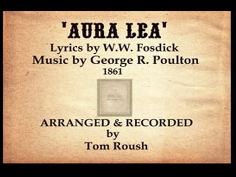 AURA LEA-1861-Performed by Tom Roush - YouTube