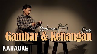 Reedzwann - Gambar Dan Kenangan Demo Karaoke HQ