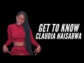 Get to know claudia naisabwa