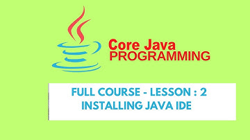 Installing Java | Core Java | Sarang