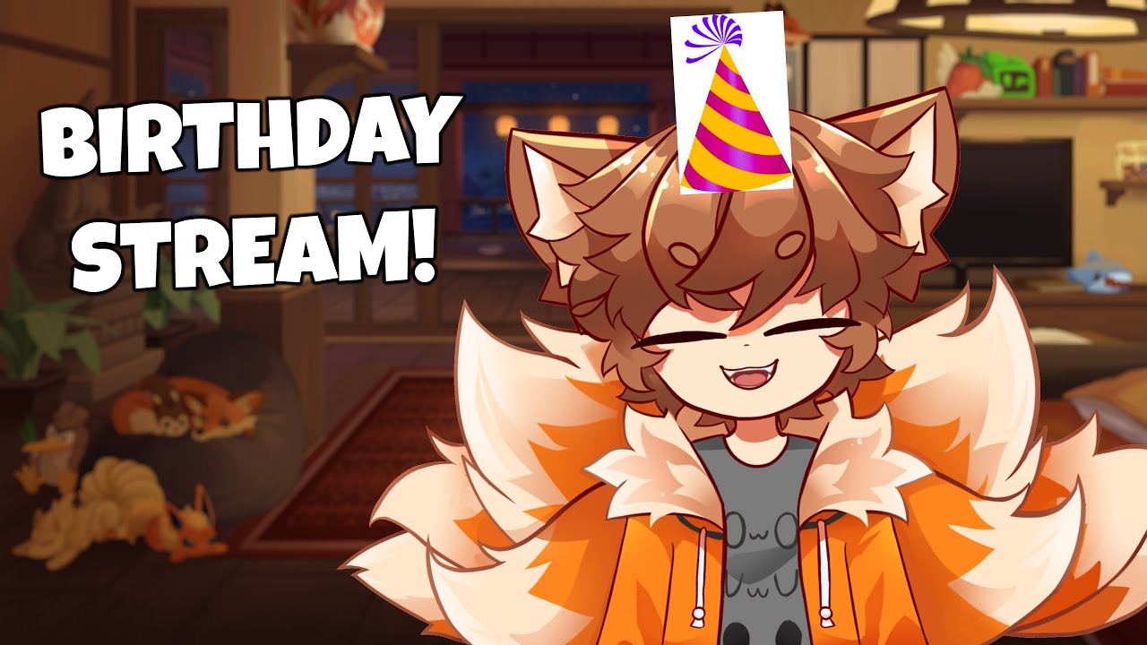 Birthday Stream!!! (try not to laugh + chatting) - YouTube