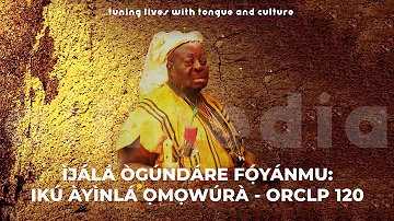Iku Ayinla Omowura by Ogundare Foyanmu