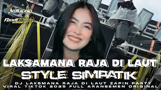 Download Lagu DJ LAKSMANA RAJA DI LAUT ZAPIN🔥SIMPATIK STYLE PARTY VIRAL TIKTOK 2025 FULL ARANSEMEN ORIGINAL MP3 Download Lagu DJ LAKSMANA RAJA DI LAUT ZAPIN🔥SIMPATIK STYLE PARTY VIRAL TIKTOK 2025 FULL ARANSEMEN ORIGINAL MP3