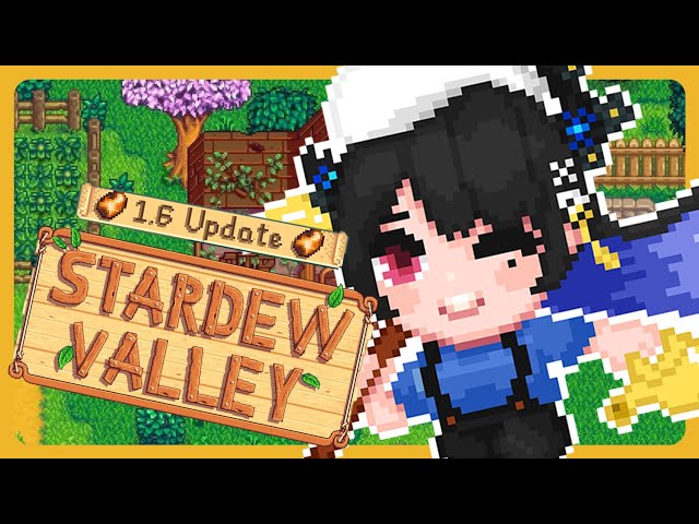 【Stardew Valley】Playing the 1.6 update!🎼のサムネイル