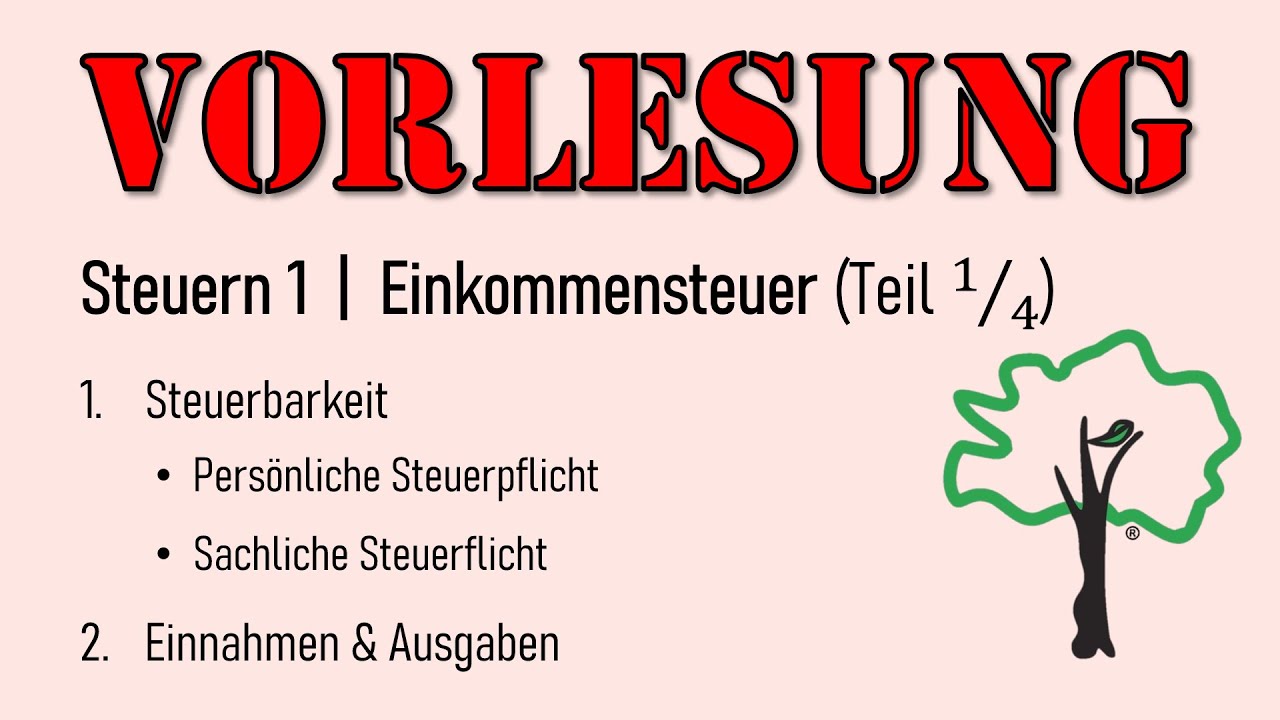 Update Vorlesung | 03 Einkommensteuer (Teil 1)