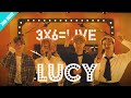 [3x6=LIVE] (ENG SUB) 2nd Host '루시(LUCY)'
