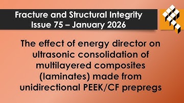 The effect of energy director on ultrasonic consolidation of multilayered composites (laminates) ...