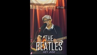 ' HEY JUDE ' The Beatles  Cover By  NTT VOICE Terbaru 2020