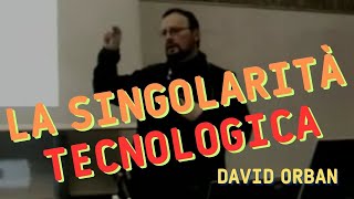 David Orban - La Singolarità Tecnologica (Università di Milano, Campus di Crema, 22 Nov 2006)