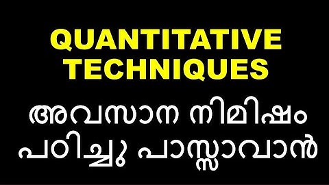 QUANTITATIVE TECHNIQUES | EXAM ORIENTED REVISION | BCOM BBA | CALICUT UNIVERSITY | 5 MARK | FOURTH