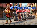 🎶 O FLAUTISTA DE HARMONIA | Conto Infantil Mágico com Moral | #flautista #contomoral #musica