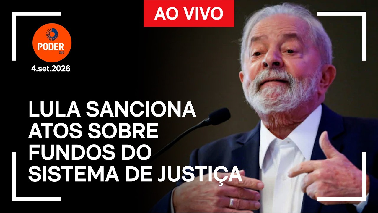 Ao vivo: Lula sanciona atos sobre fundos do sistema de Justiça