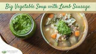 Big Vegetable Soup with Lamb Sausage