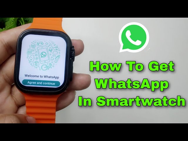 How To Use WhatsApp in Any Smartwatch, How To Get WhatsApp In Any  Smartwatch