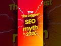 The biggest SEO myth in 2026? #shorts #ytshorts