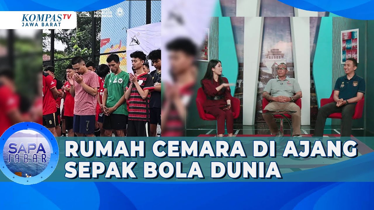 Perjalanan Rumah Cemara di Homeless World Cup | SAPAJABAR