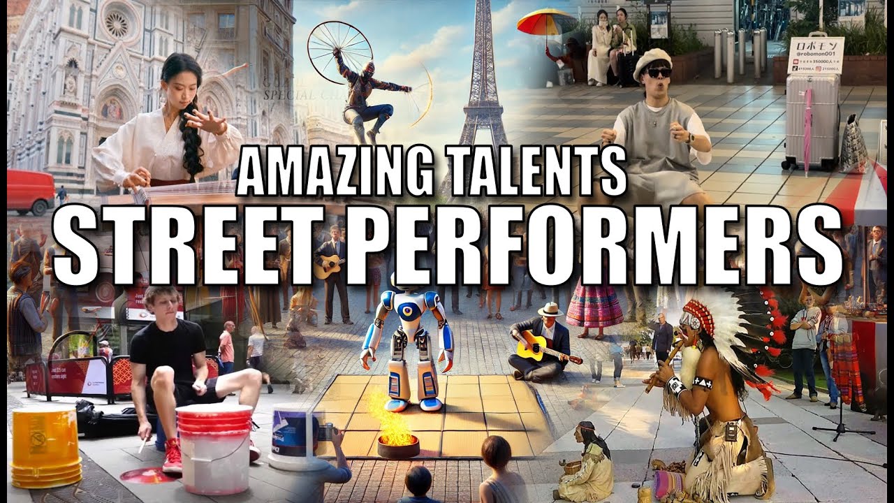 AMAZING TALENTS: STREET PERFORMERS - YouTube