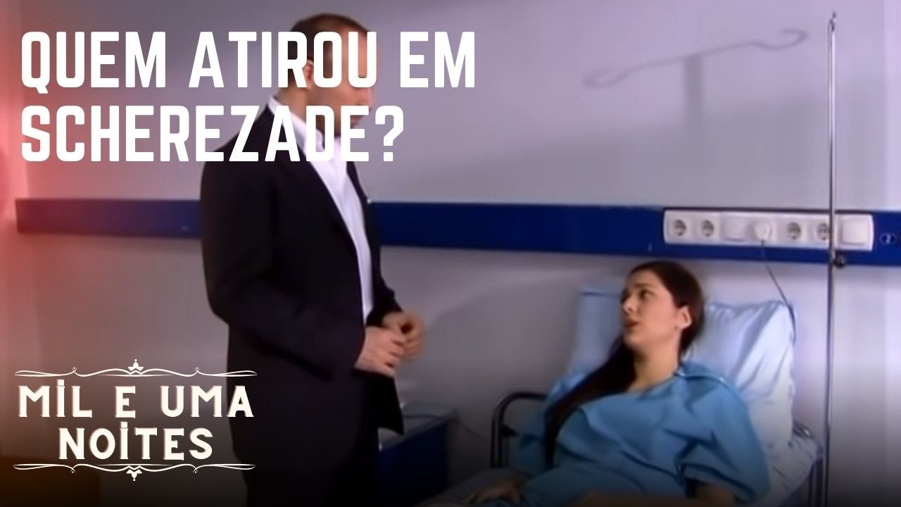 Quem atirou em Scherezade? | Mil e Uma Noites - Episódio 15