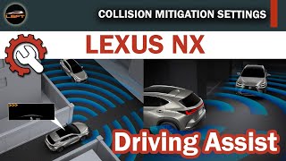 20222024 Lexus NX  Driving Assist  Collision Mitigation Settings