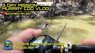 Murray Cod Fishing Vlog | Boat Camping & Chasing Cod on the Edward River #grazzasfreshwaterfishing