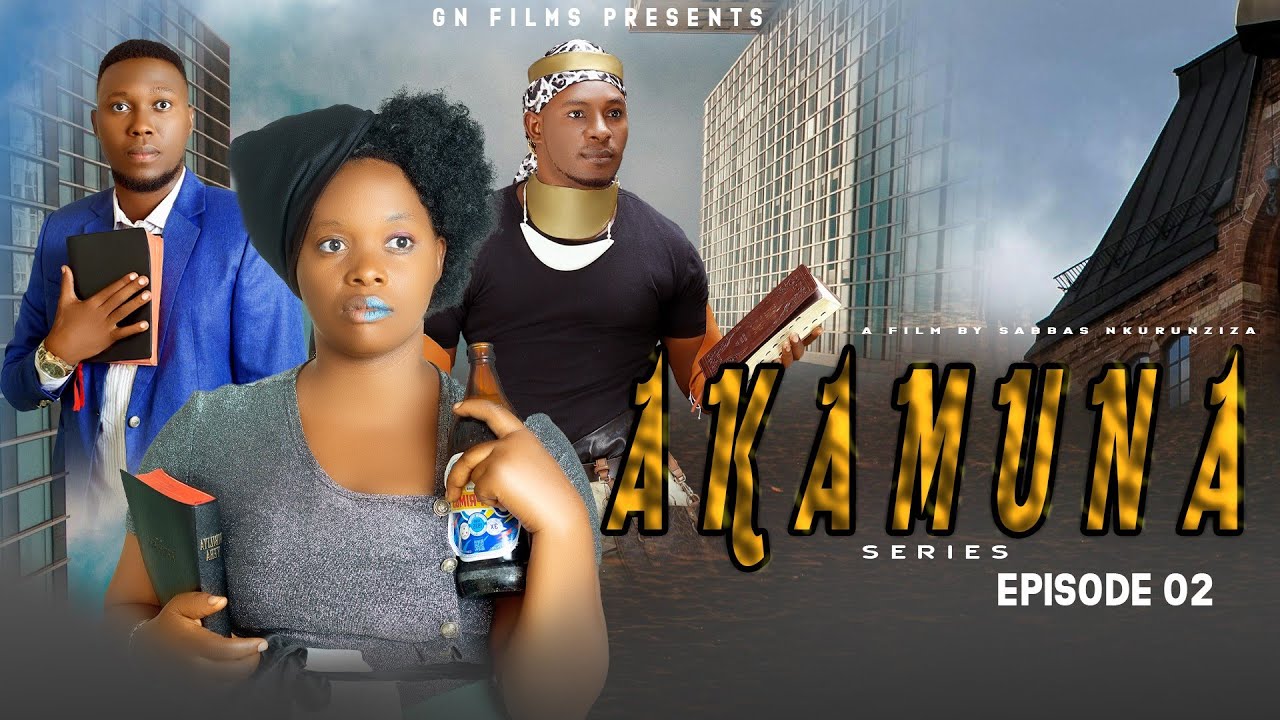 AKAMUNA SERIES S1 Episode 2 Ibintu ko bije nabi?