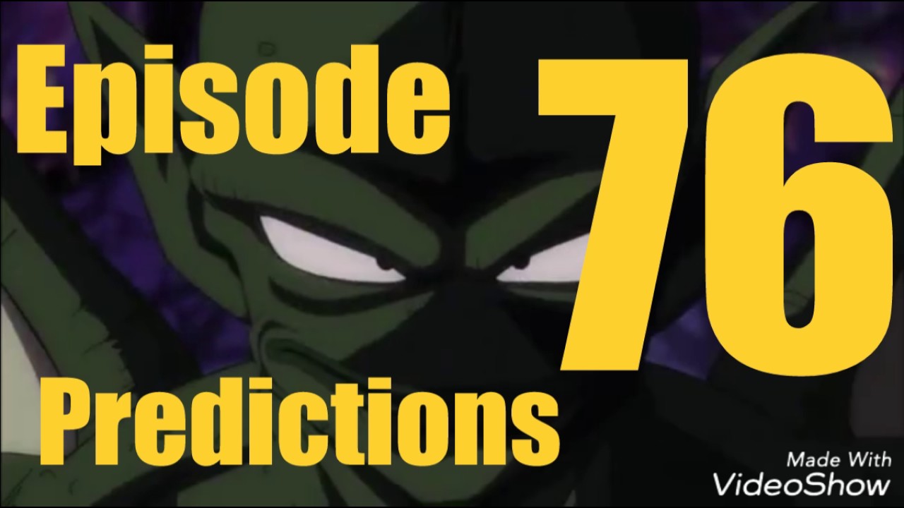 Dragonball Super Episode 76 Predictions
