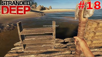 Stranded Deep Part 18 Survival GamePlay No Commentary YouTube Gaming