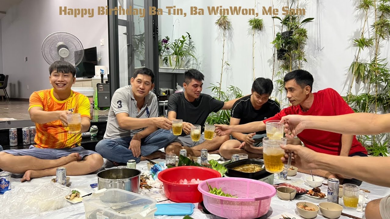 Happy Birthday Ba Tin, Ba WinWon, Mẹ Sam