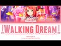 Walking Dream &mdash; Uehara Ayumu | FULL LYRICS (KAN/ROM/中/ENG)