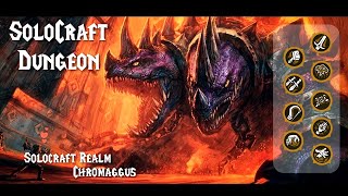 SoloCraft Dungeon | Chromaggus