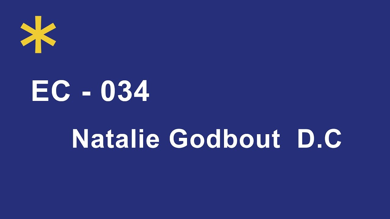 EC 034 Nathalie Godbout D.C YouTube