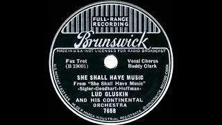 1936 Lud Gluskin - She Shall Have Music (Buddy Clark, vocal)