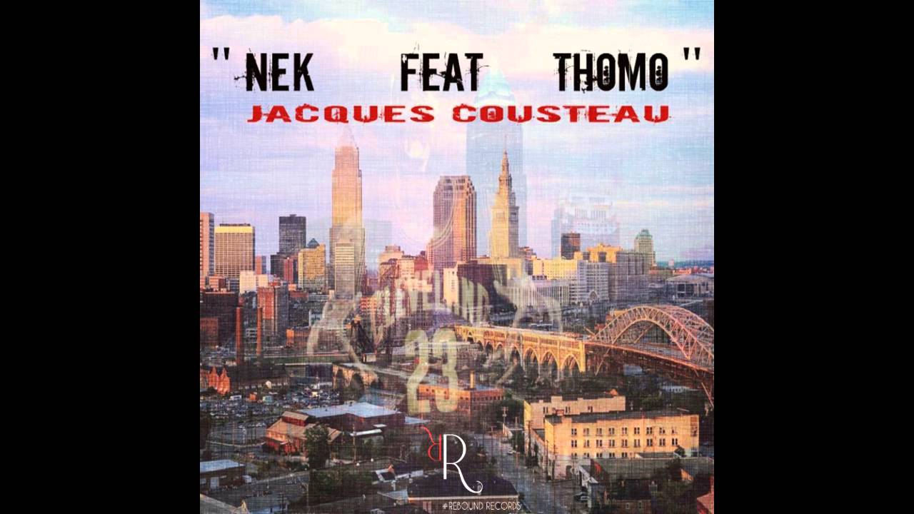 NEK ft. THOMO | "JACQUES COUSTEAU"