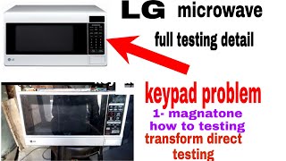 Microwave and oven complete testing and paath testing panel repair and keyboard  keyboard homemade