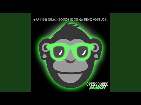 Opensource Division DJ Mix 2018/01 (Continuous DJ Mix)