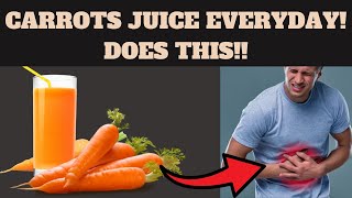 Drink Carrot Juice Every Day For 1 Week, See What Happens!