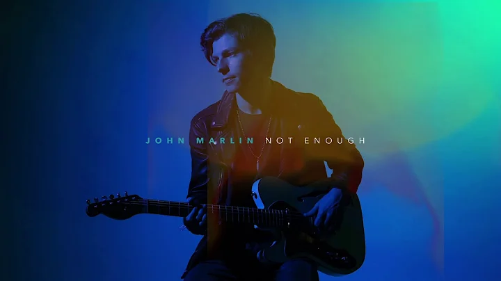 John Marlin - Not Enough (Official Audio)