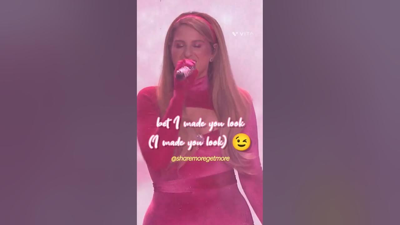 CapCut_Made You Look - Meghan Trainor (Lyrics)