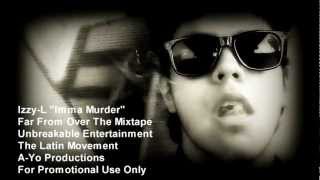 Izzy-L Imma Murder (Official Music Video)