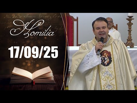 Homilia Diária | 17/09/25 | Padre Marcio Tadeu