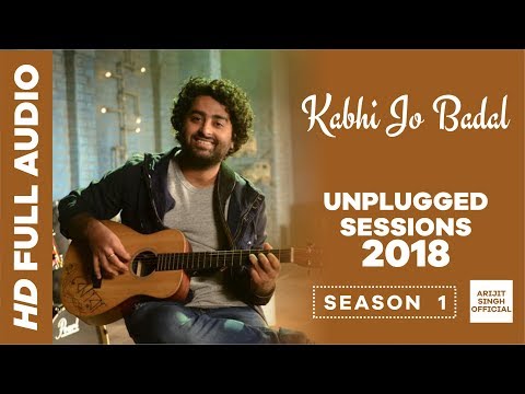 Kabhi Jo Badal Barse - Unplugged | Latest Bollywood Songs | Arijit Singh | Mtv Unplugged Season 07