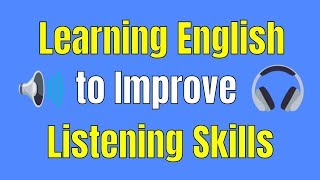 Learning English to Improve Listening Skills ★ Listening and Speaking English Like a Native ✔ screenshot 5