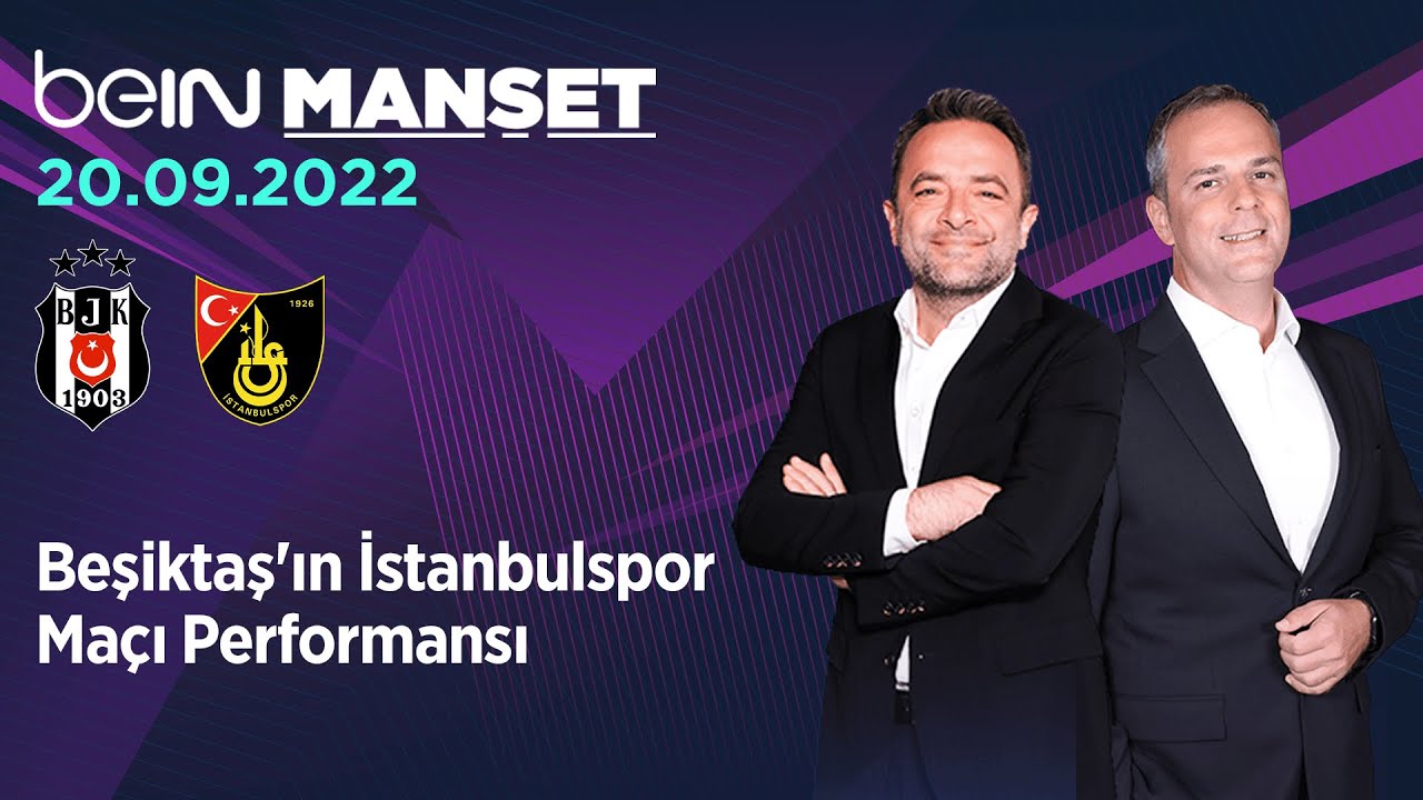 Beşiktaş'ın İstanbulspor Maçı Performansı