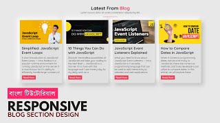 How to Create a Responsive Blog Section Layout - HTML and CSS Guide
