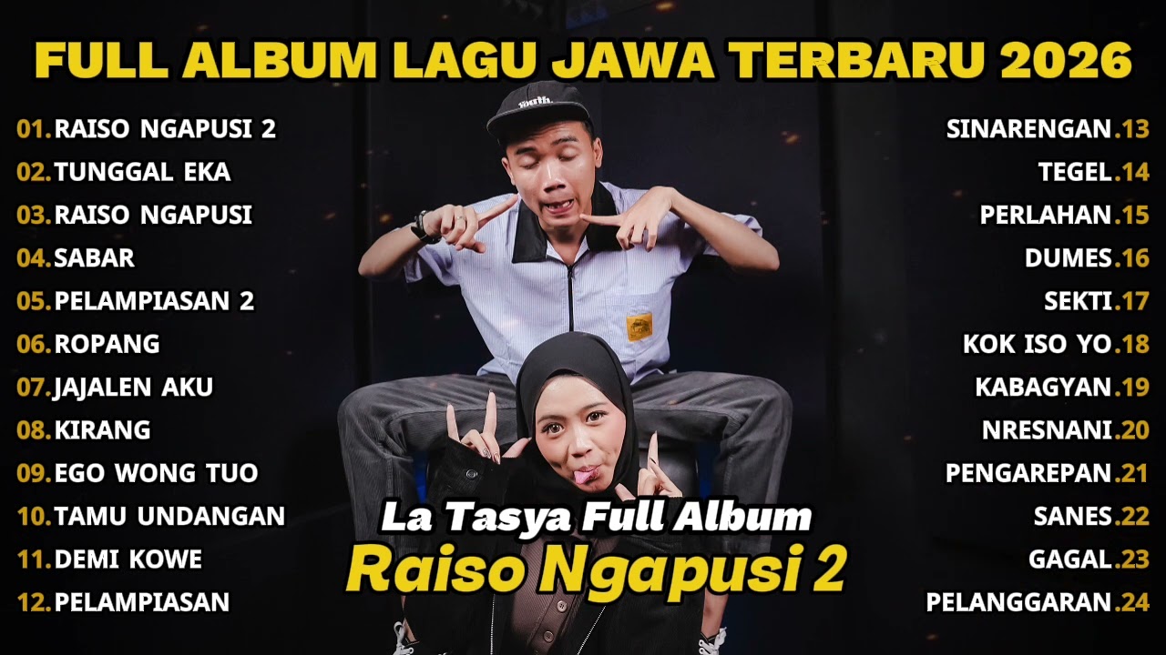 FULL ALBUM RAISO NGAPUSI 2 - LA TASYA FULL ALBUM - PLAYLIST LAGU JAWA TERPOPULER 2026