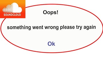 Fix SoundCloud App Oops Something Went Wrong Error | Fix SoundCloud  went wrong error |PSA 24