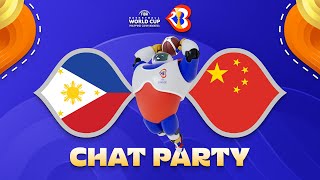Philippines v China – World Cup Chat Party | ⚡🏀 #FIBAWC