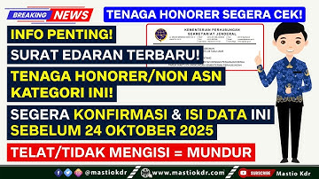 Batas Akhir 24 Okt 2025! PPPK Paruh Waktu WAJIB Konfirmasi & Isi Data, Cek Edaran Resminya!