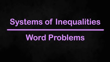 Systems of Inequalities Word Problems - Algebra 1 Unit 6 Lesson 6