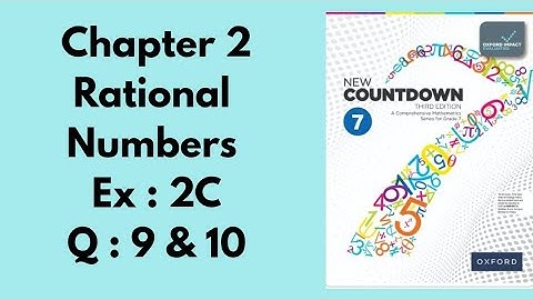 New oxford countdown maths class 7th 3rd edition || Chapter 2 || Ex 2C || Question  9 and 10